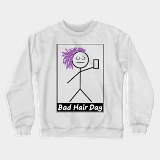 Bad Hair Day Crewneck Sweatshirt